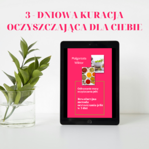 3 dniowa kuracja oczyszczająca